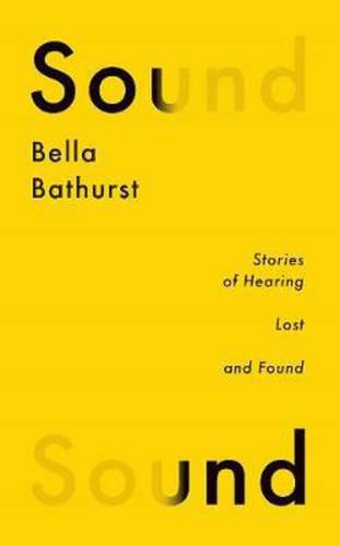Sound | Bella Bathurst