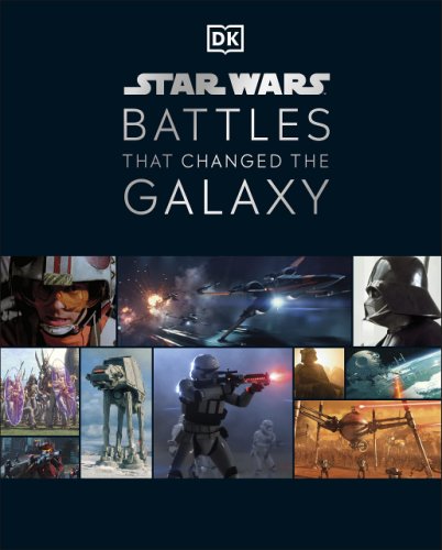 Star Wars Battles That Changed the Galaxy | Cole Horton, Jason Fry, Amy Ratcliffe, Chris Kempshall