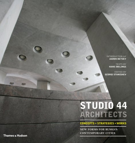Studio 44 architects | aaron betsky, hans ibelings