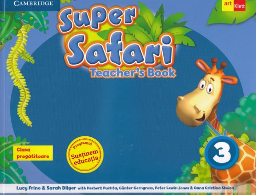 Super Safari | Gunter Gerngross, Herbert Puchta, Lucy Frino, Sarah Dilger 