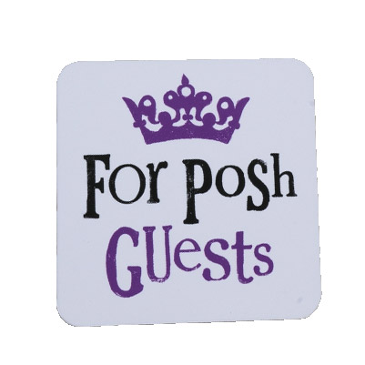 Suport pahar - For Posh Guests | Really Good