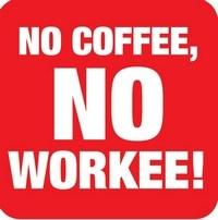 Suport pahar - No coffee, no workee! | Boxer