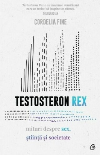 Testosteron Rex | Cordelia Fine