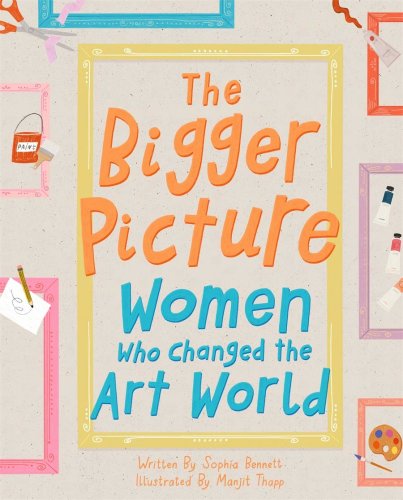 The Bigger Picture | Sophia Bennett