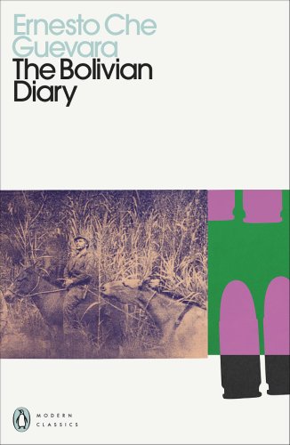 The Bolivian Diary | Ernesto Che Guevara