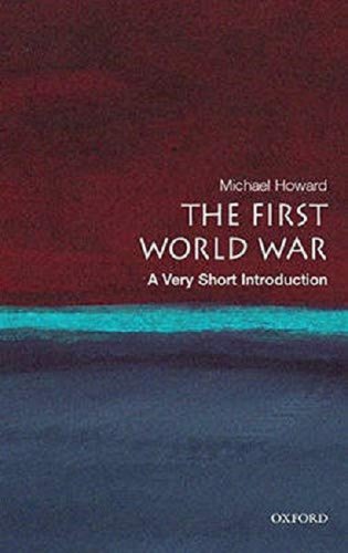 The First World War | Sir Michael Howard