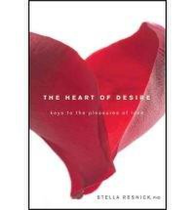 The Heart of Desire | Stella Resnick