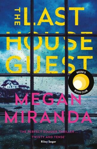 Atlantic Books - The last house guest | megan miranda