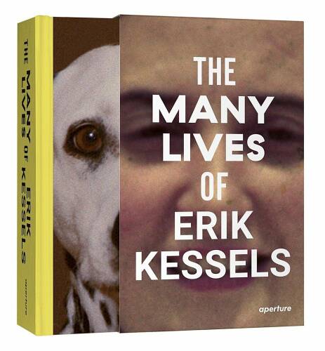 The Many Lives of Erik Kessels | Erik Kessels, Francesco Zanot