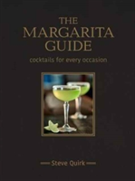 The Margarita Guide | Steve Quirk