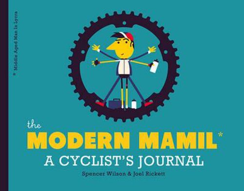 The Modern Mamil | Joel Rickett, Spencer Wilson