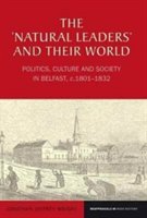 Liverpool University Press - The `natural leaders' and their world | jonathan jeffrey wright