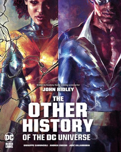 The Other History of the DC Universe | Giusepe Gamuncoli, Andrea Cucchi, Jose Villarubia