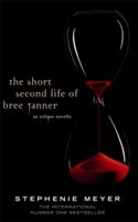 The Short Second Life Of Bree Tanner | Stephenie Meyer