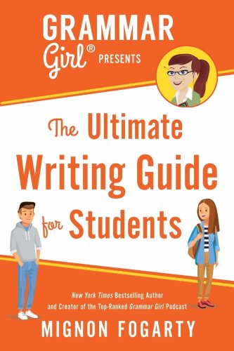  The Ultimate Writing Guide for Students | Mignon Fogarty