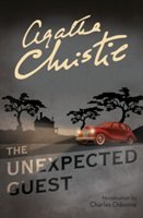 The Unexpected Guest | Agatha Christie