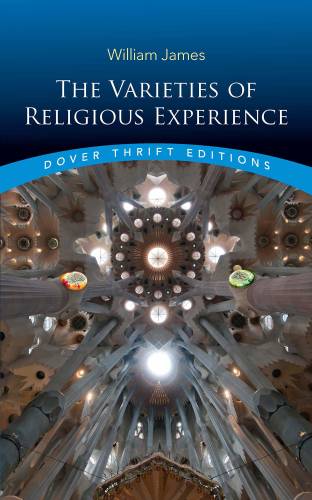 The Varieties of Religious Experience | William James