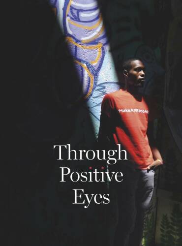 Through Positive Eyes | Gideon Mendel
