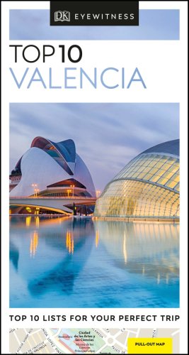 Top 10 Valencia | DK Eyewitness