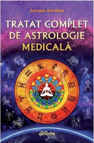 Ganesha - Tratat complet de astrologie medicala | astronin astrofilus