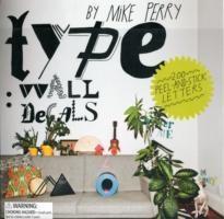 Chronicle Books - Type: wall decals by mike perry | perry mike