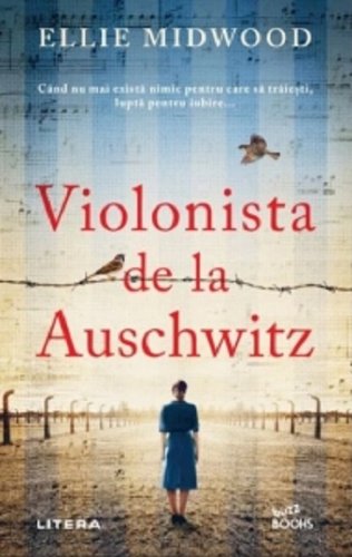Litera - Violonista de la auschwitz | ellie midwood