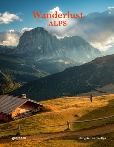 Wanderlust Alps: Hiking Across the Alps | Alex Roddie