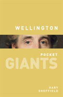 Wellington: pocket GIANTS | Professor Gary Sheffield