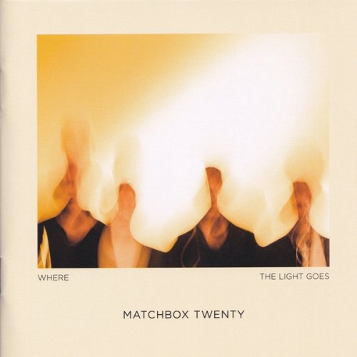 Where the light goes | matchbox twenty