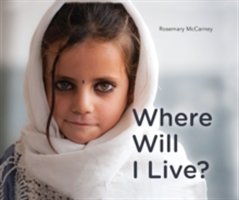 Where Will I Live | Rosemary McCarney