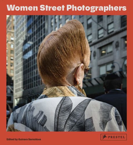 Women Street Photographers | Gulnara Samoilova , Melissa Breyer, Ami Vitale