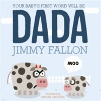 Your Baby's First Word Will Be Dada | Jimmy Fallon