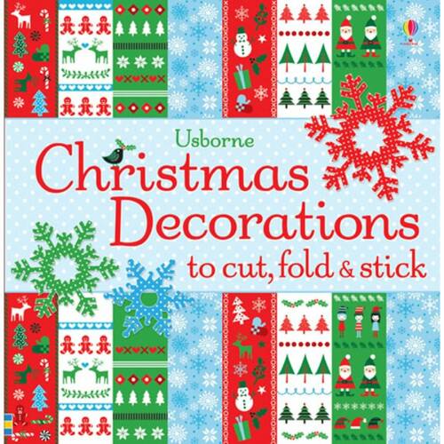 Usborne Christmas Decorations to cut, fold stick - Carte Usborne (6+)