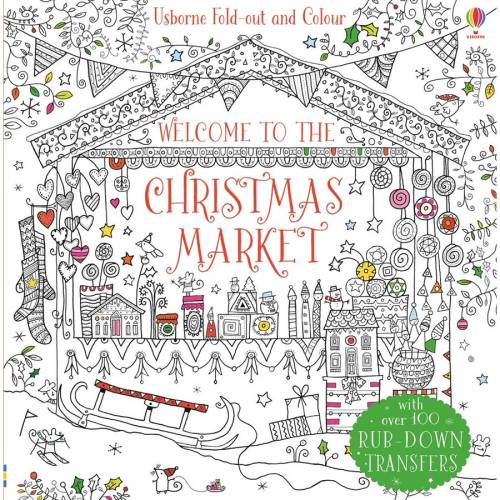 Usborne Fold-out and Colour: Welcome to the Christmas Market - Carte Usborne (4+)