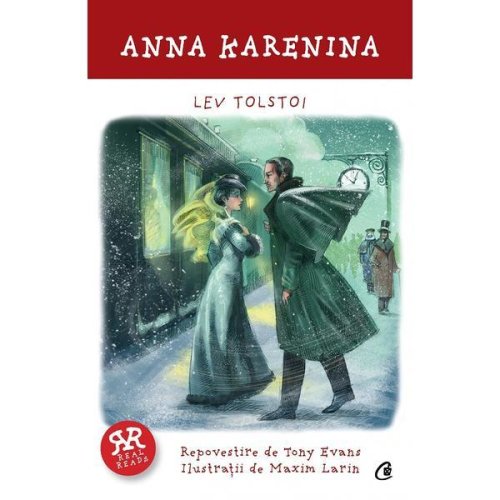 Anna Karenina - Lev Tolstoi, editura Curtea Veche