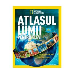 Atlasul lumii pentru elevi - National Geographic, editura Litera