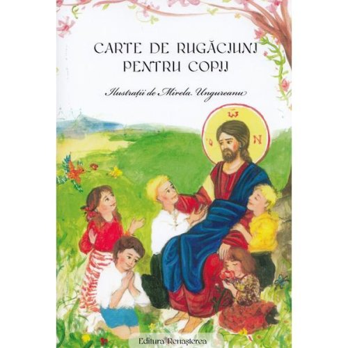 Carte de rugaciuni pentru copii, editura Renasterea