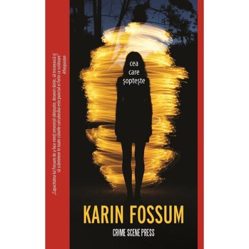 Cea care sopteste - Karin Fossum, editura Crime Scene Press