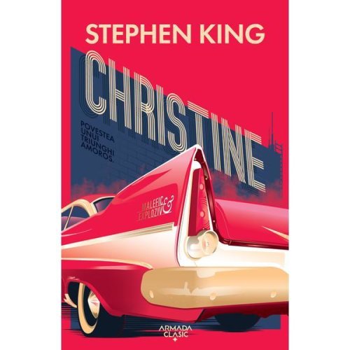 Christine autor Stephen King, editura Nemira