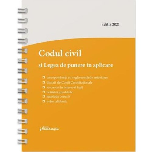 Codul civil si Legea de punere in aplicare Act.8.01.2021, editura Hamangiu