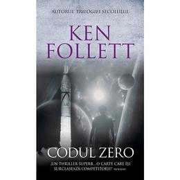 Codul Zero - Ken Follett, editura Rao