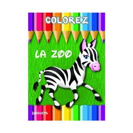 Colorez: La Zoo, editura Dorinta