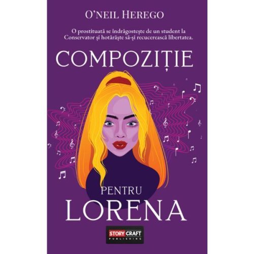 Compozitie pentru Lorena - O'Neil Herego, editura Storycraft