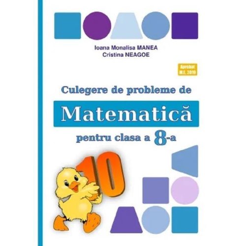 Culegere de Probleme De Matematica Cls.8 (Puisor) Ed.2023 - Ioana Monalisa Manea, Cristina Neagoe, Editura Puisor