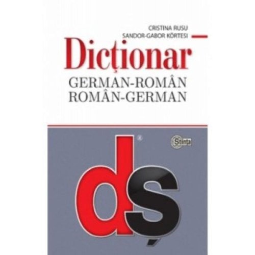 Dictionar german-roman, roman-german - Cristina Rusu, Sandor-Gabor Kortesi, editura Stiinta