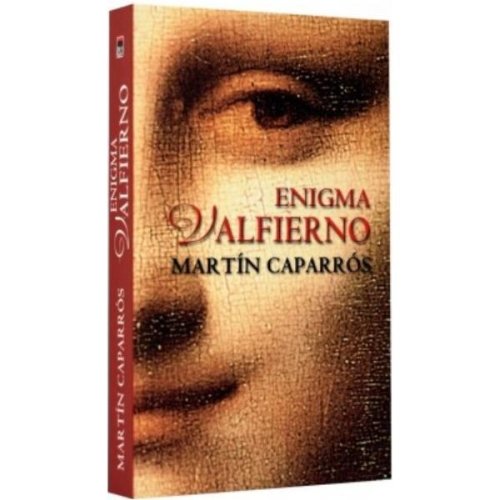 Enigma Valfierno - Martin Caparros, editura Rao