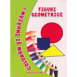 Figuri geometrice - coloram si invatam! editura art libri