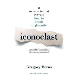 Iconoclastul - Gregory Berns, editura All