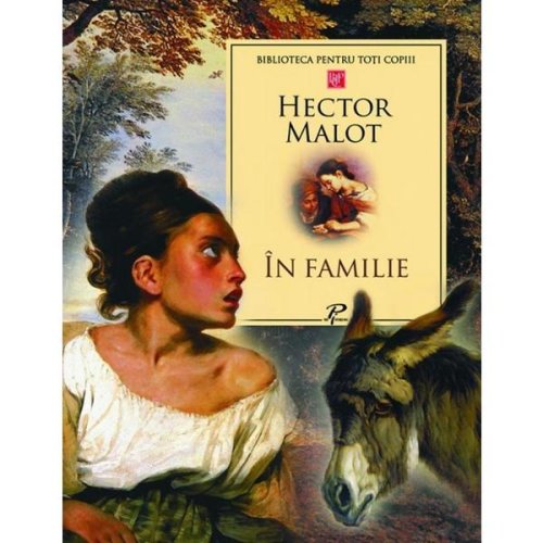 In familie - Hector Malot, editura Prut