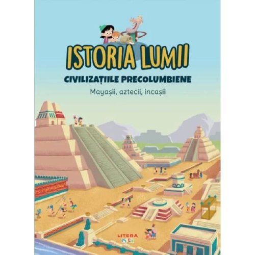 Istoria lumii. civilizatiile precolumbiene